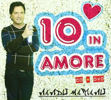 Mariano Nando: 10 in Amore [2CD]