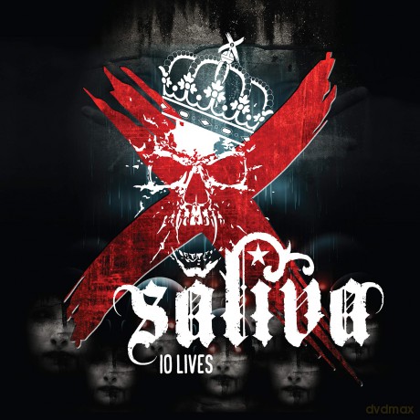 Saliva: 10 Lives [CD]