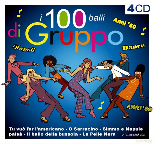 100 Balli Di Gruppo [4CD]