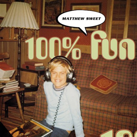 Matthew Sweet: 100% Fun [CD]