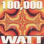 100.000 Watt [CD]