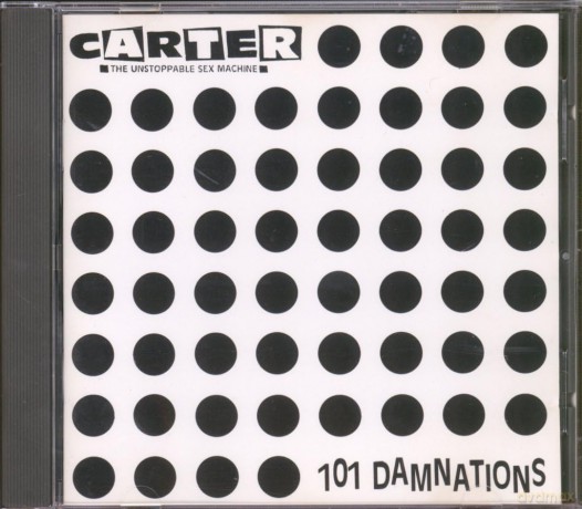 Carter The Unstoppable Sex Machine: 101 Damnations [CD]