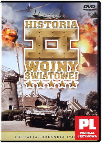Historia II Wojny Światowej 20: Okupacja Holandia 1940-44 [DVD]