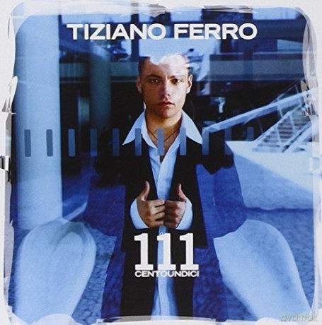 Tiziano Ferro: 111 Centoundici [CD]