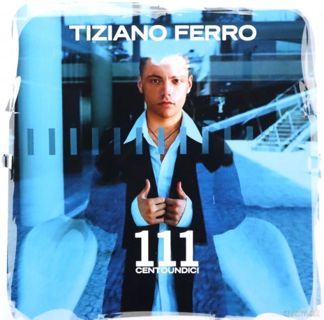 Tiziano Ferro: 111 Centoundici [CD]