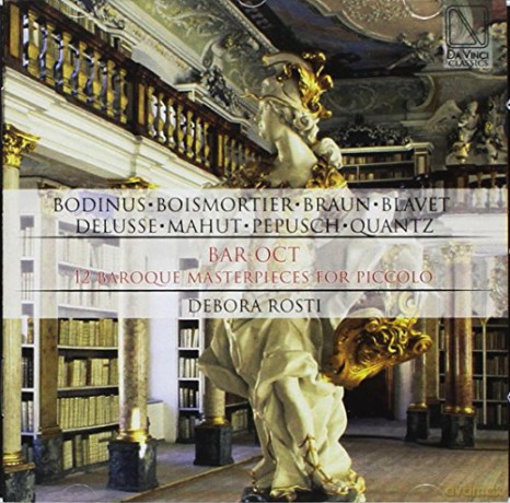 Debora Rosti: 12 Baroque Masterpieces For Piccolo [CD]