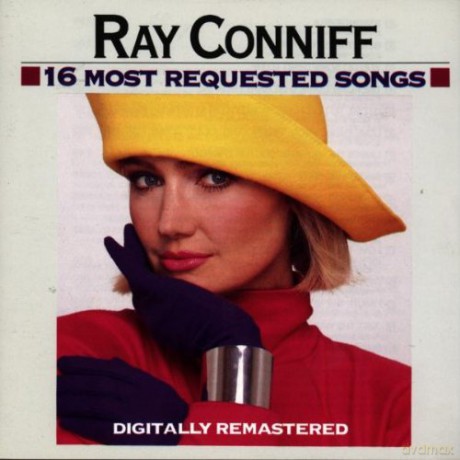 Ray Conniff: 16 Most Requested Songs [CD]