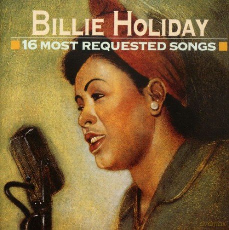 Billie Holiday: 16 Most Requested Songs [CD]