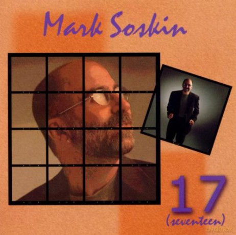 Mark Soskin: 17 (Seventeen) [CD]