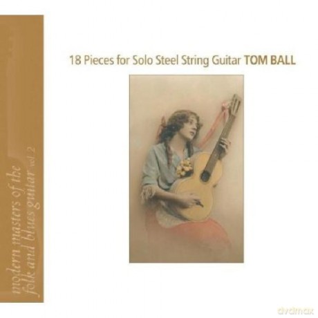 Tom Ball: 18 Pieces For Solo String [CD]