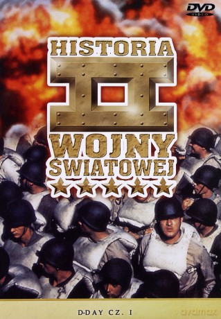 Historia II Wojny Światowej 21: D-DAY cz.1 [DVD]