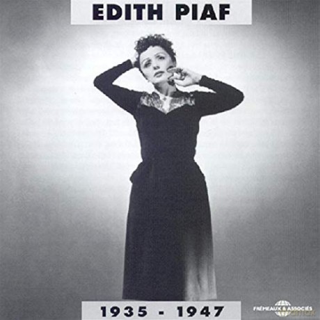 Edith Piaf: 1935-1947 [2CD]