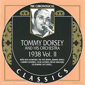 Tommy Dorsey & His Orchestra: 1938 Vol.2 [CD]