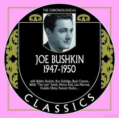 Joe Bushkin: 1947-1950 [CD]