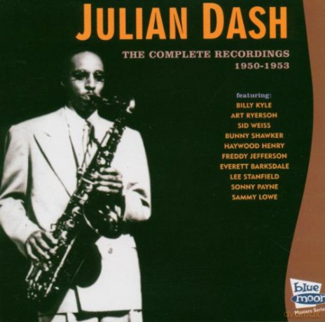 Julian Dash: 1950-1953 [CD]