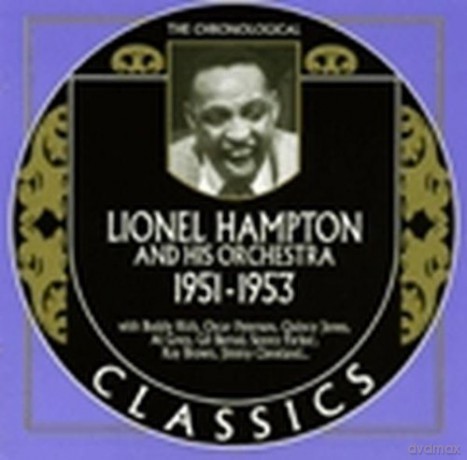 Lionel Hampton & His Orchestra: 1951-1953 [CD]