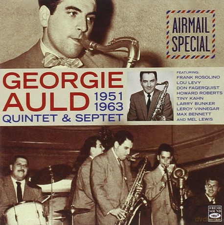 Georgie Auld: 1951-1963 Airmail Special [2CD]