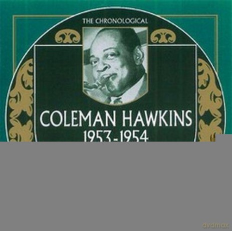 Coleman Hawkins: 1953-1954 [CD]