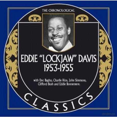 Eddie 'Lockjaw' Davis: 1953-1955 [CD]