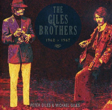 The Giles Brothers: 1962-1967 [CD]