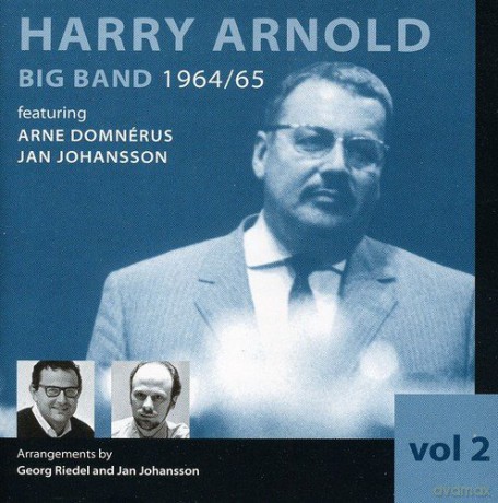 Harry Arnold Big Band: 1964-'65 Vol.2 [CD]
