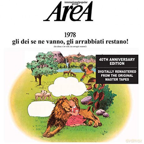 Area: 1978 Gli Dei Se Ne Vanno,Gli Arrabbiati Restano! [CD]
