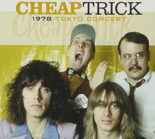 Cheap Trick: 1978 Tokyo Concert [CD]