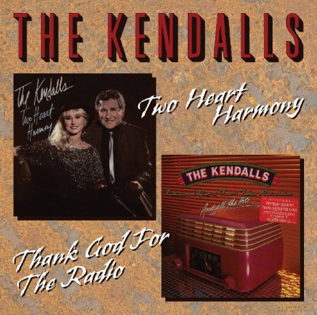 Kendalls: 2 Heart Harmony/Thank God [CD]