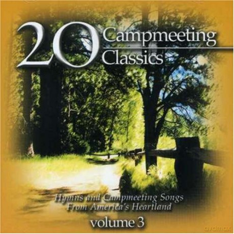 20 Campmeeting Class.-3- [CD]