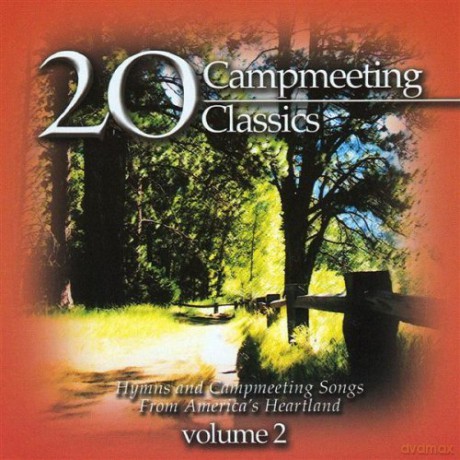 20 Campmeeting Classics vol.2 [CD]