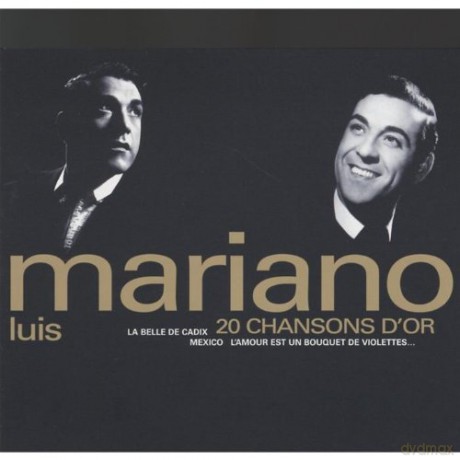 Luis Mariano: 20 Chansons d'or [CD]