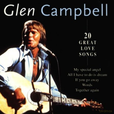 Glen Campbell: 20 Great Love Songs [CD]