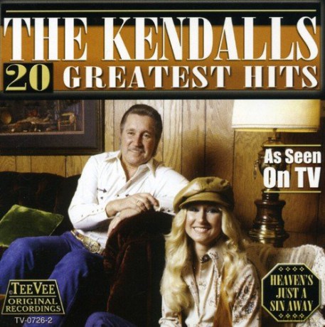 Kendalls: 20 Greatest Hits [CD]