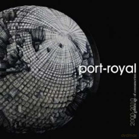 Port Royal: 2000-2010: The Golden Age of Consumerism [2CD]