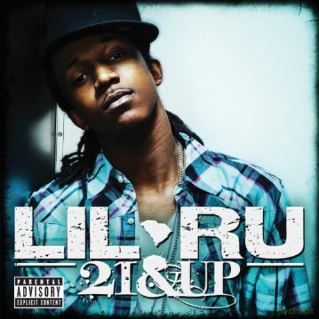 Lil Ru: 21 and Up [CD]