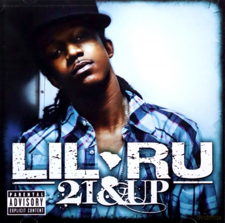 Lil Ru: 21 and Up [CD]