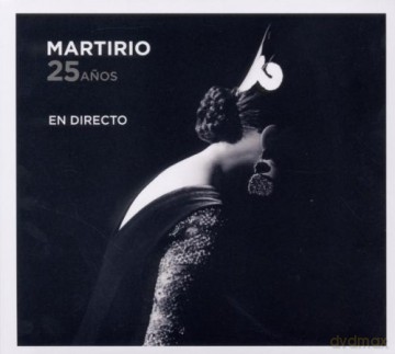Martirio: 25 Anos-en Directo - Martirio [CD]