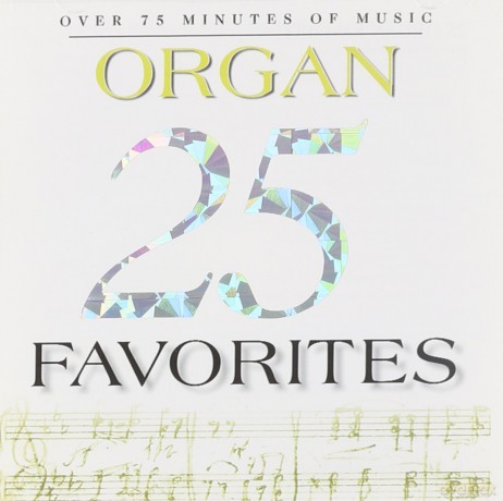 25 Organ Favorites [CD]