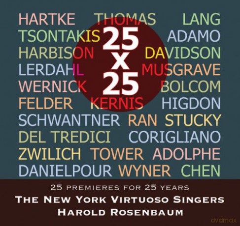 New York Virtuoso Singers: 25 X 25: 25 Premieres for 25 Years [2CD]