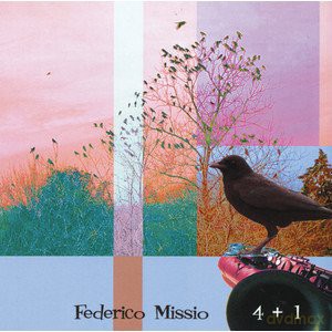 Federico Missio: 4+1 [CD]