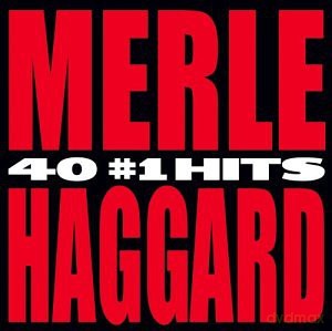 Merle Haggard: 40 #1 Hits [2CD]