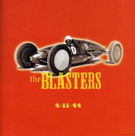 The Blasters: 4-11-44 [CD]