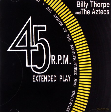 Billy Thorpe: 45 r.p.m. Extended Play [CD]