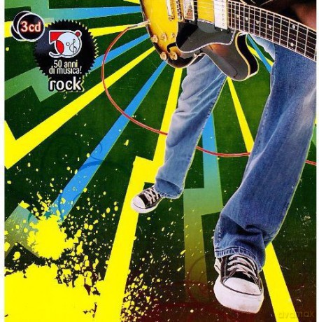 50 Anni Di Rock: 50 Anni Di Musica [3CD]