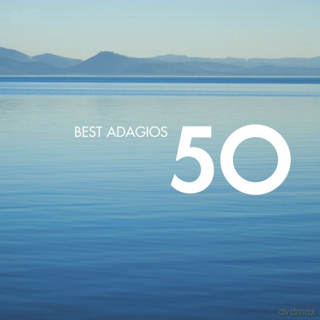 50 Best Adagios [3CD]