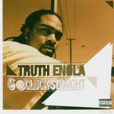 Truth Enola: 6 O'Clock Straight [CD]