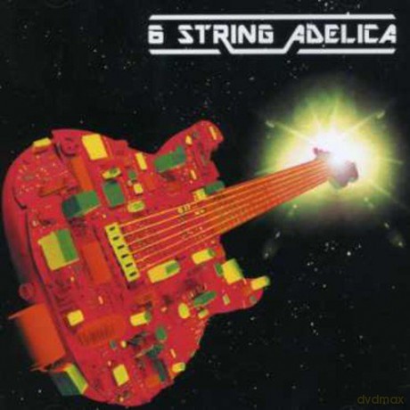 6 Stringadelica [CD]