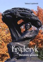 Fryderyk. Narodziny geniusza - Tadeusz Łopalewski [KSIĄŻKA]