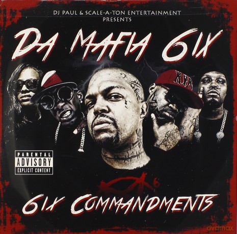 Da Mafia 6ix: 6ix Commandments [CD]