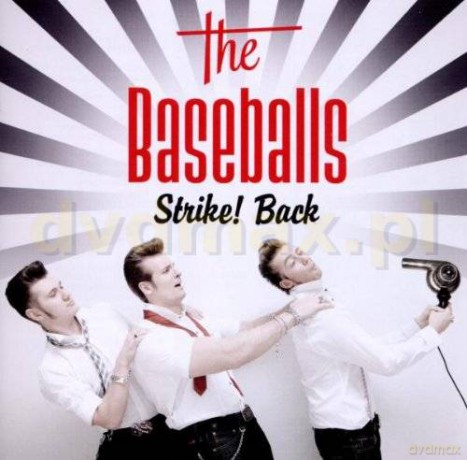 The Baseballs: Strike! Back [2CD]